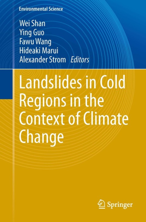 Cover image for book Landslides in Cold Regions in the Context of Climate Change