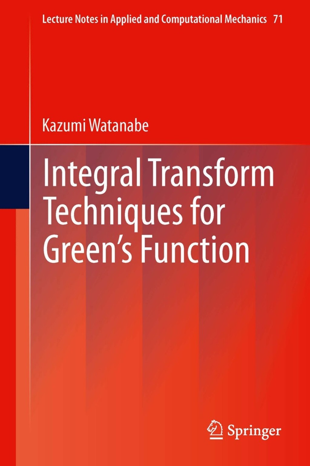 Integral Transform Techniques for Green's Function (eBook)