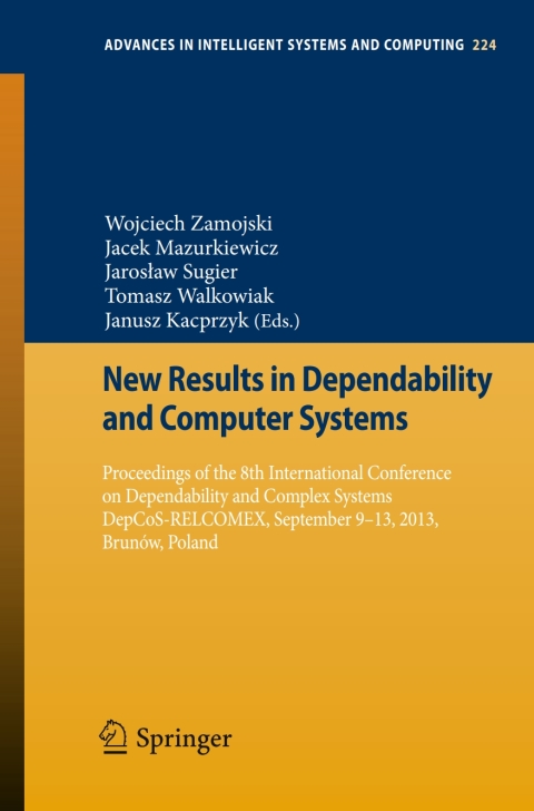 Cover image for book New Results in Dependability and Computer Systems