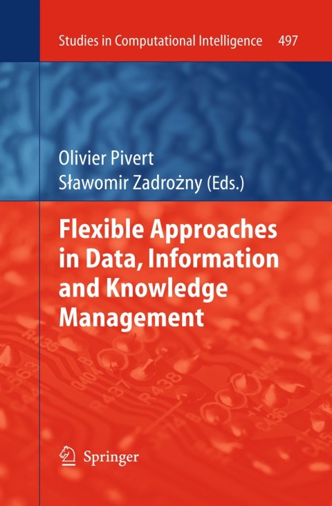 Cover image for book Flexible Approaches in Data, Information and Knowledge Management