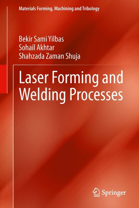 Laser Forming and Welding Processes 