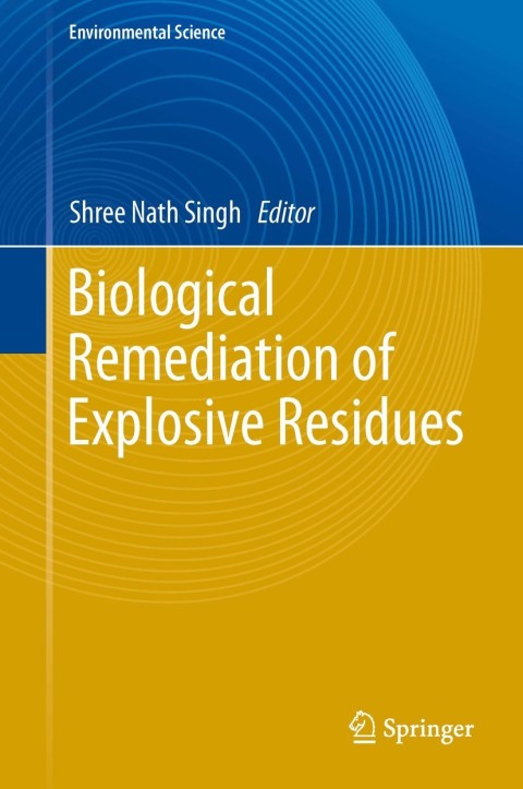 Cover image for book Biological Remediation of Explosive Residues