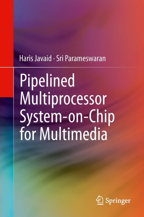 Cover image for book Pipelined Multiprocessor System-on-Chip for Multimedia