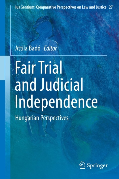 Cover image for book Fair Trial and Judicial Independence