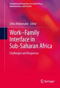 Cover image: Work–Family Interface in Sub-Saharan Africa 9783319012360