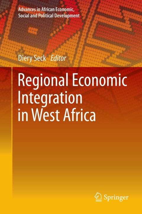 Cover image for book Regional Economic Integration in West Africa