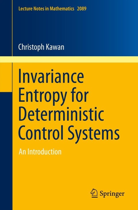 Cover image for book Invariance Entropy for Deterministic Control Systems