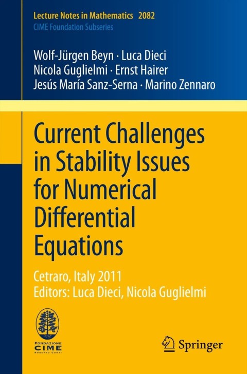 Current Challenges in Stability Issues for Numerical Differential Equations 