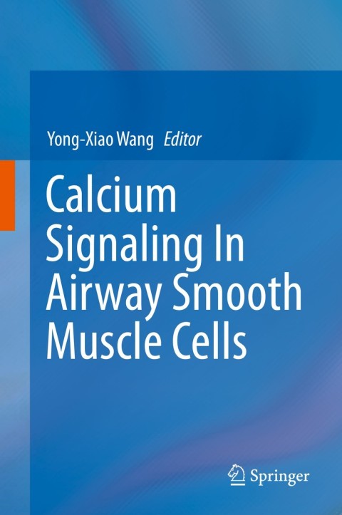 Cover image for book Calcium Signaling In Airway Smooth Muscle Cells