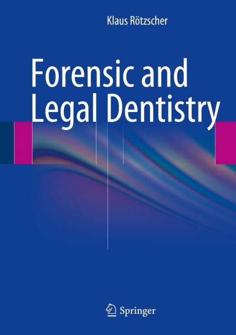 Cover image for book Forensic and Legal Dentistry