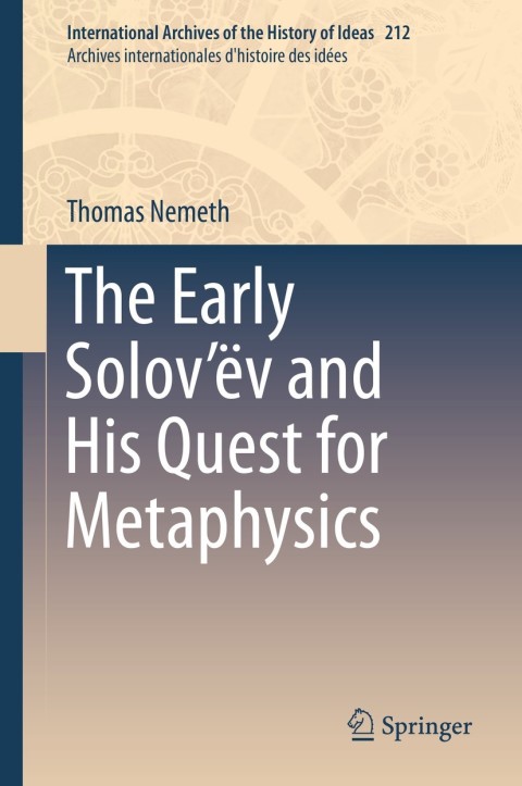 Cover image for book The Early Solov’ëv and His Quest for Metaphysics