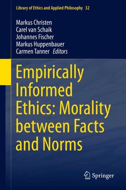 Cover image for book Empirically Informed Ethics: Morality between Facts and Norms