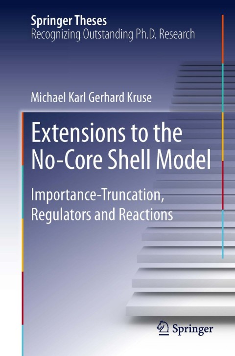 Cover image for book Extensions to the No-Core Shell Model