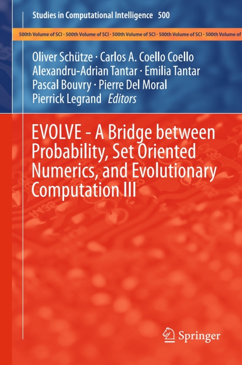 Cover image for book EVOLVE - A Bridge between Probability, Set Oriented Numerics, and Evolutionary Computation III