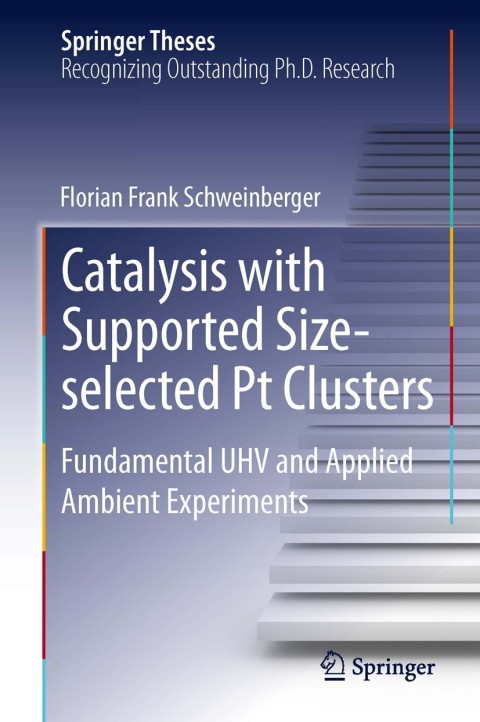 Cover image for book Catalysis with Supported Size-selected Pt Clusters