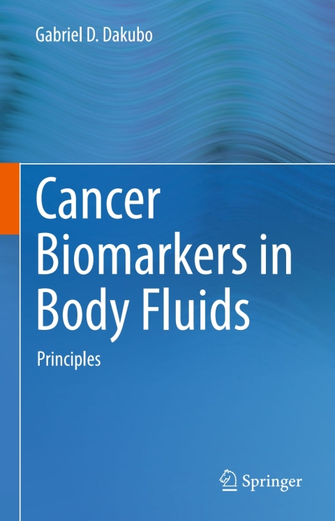 Cover image for book Cancer Biomarkers in Body Fluids