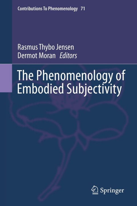 Cover image for book The Phenomenology of Embodied Subjectivity