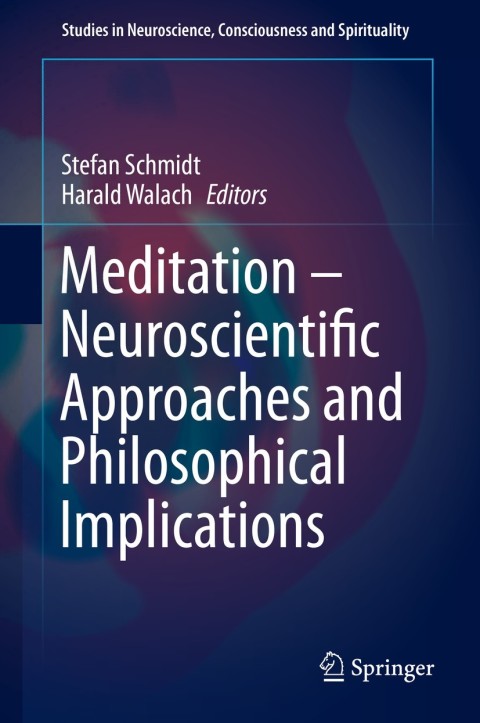 Cover image for book Meditation – Neuroscientific Approaches and Philosophical Implications