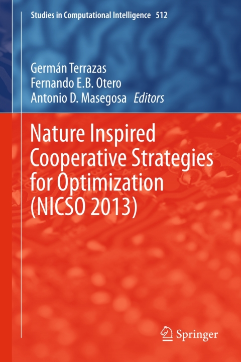 Cover image for book Nature Inspired Cooperative Strategies for Optimization (NICSO 2013)