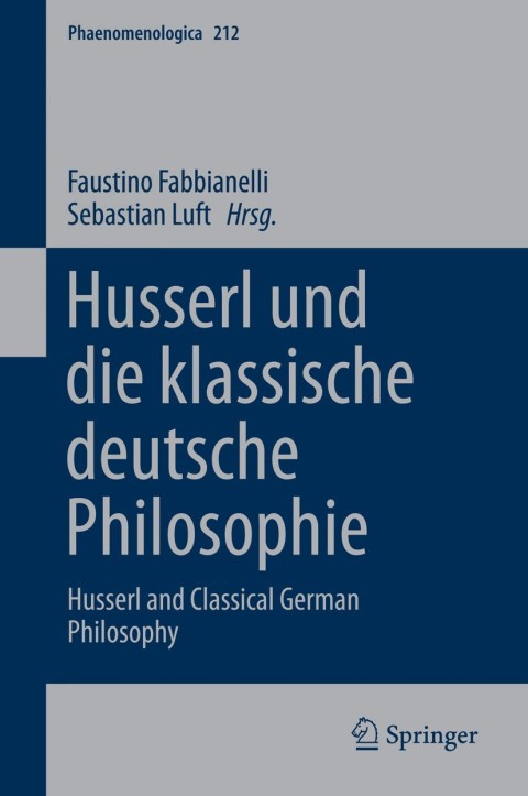 Cover image for book Husserl und die klassische deutsche Philosophie