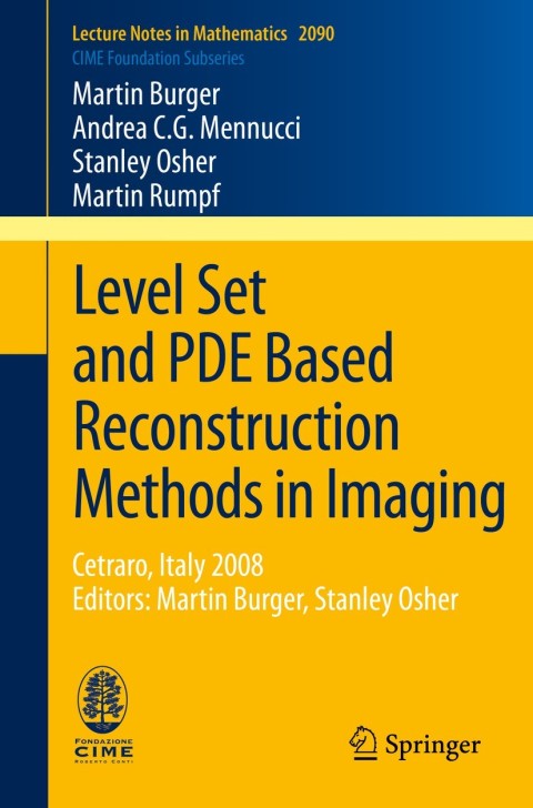 Cover image for book Level Set and PDE Based Reconstruction Methods in Imaging
