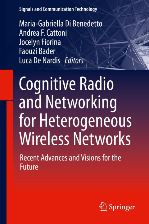 Cover image for book Cognitive Radio and Networking for Heterogeneous Wireless Networks