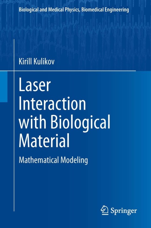 Cover image for book Laser Interaction with Biological Material