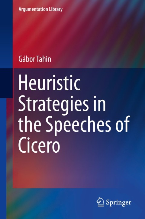 Cover image for book Heuristic Strategies in the Speeches of Cicero