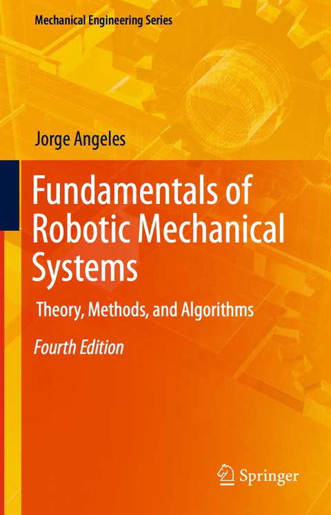 Cover image for book Fundamentals of Robotic Mechanical Systems