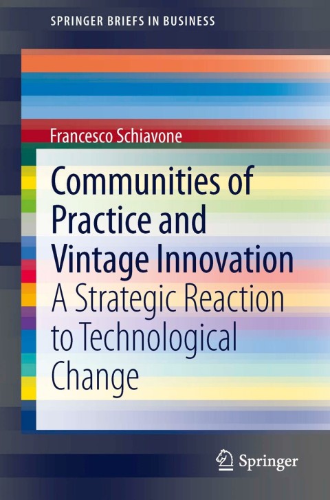 Cover image for book Communities of Practice and Vintage Innovation