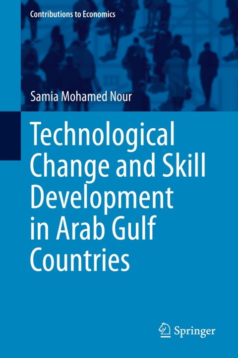 Cover image for book Technological Change and Skill Development in Arab Gulf Countries