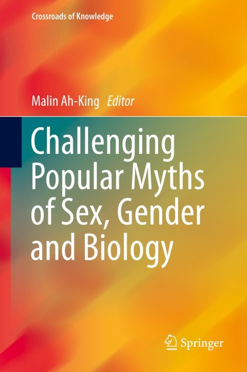 Cover image for book Challenging Popular Myths of Sex, Gender and Biology