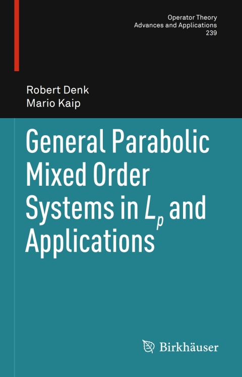 Cover image for book General Parabolic Mixed Order Systems in Lp and Applications