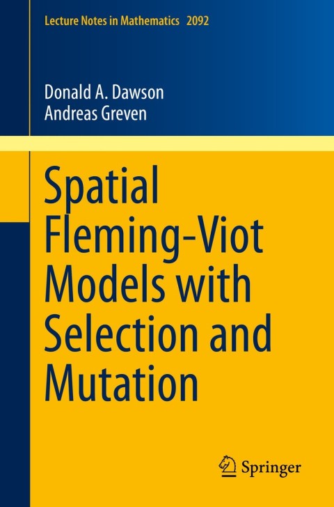 Cover image for book Spatial Fleming-Viot Models with Selection and Mutation