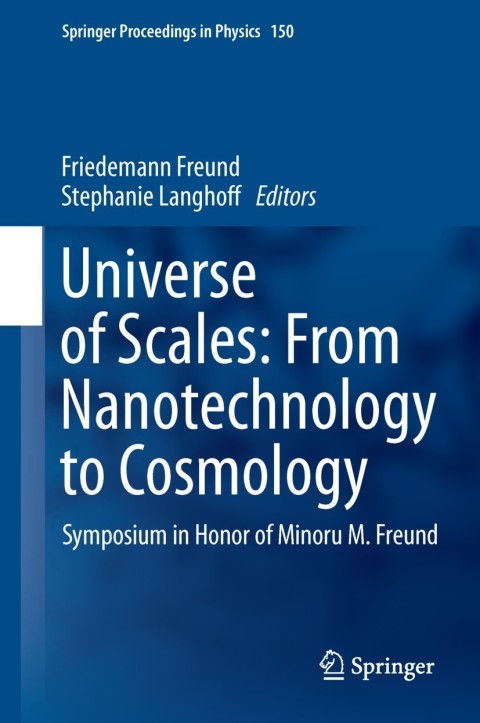 Cover image for book Universe of Scales: From Nanotechnology to Cosmology