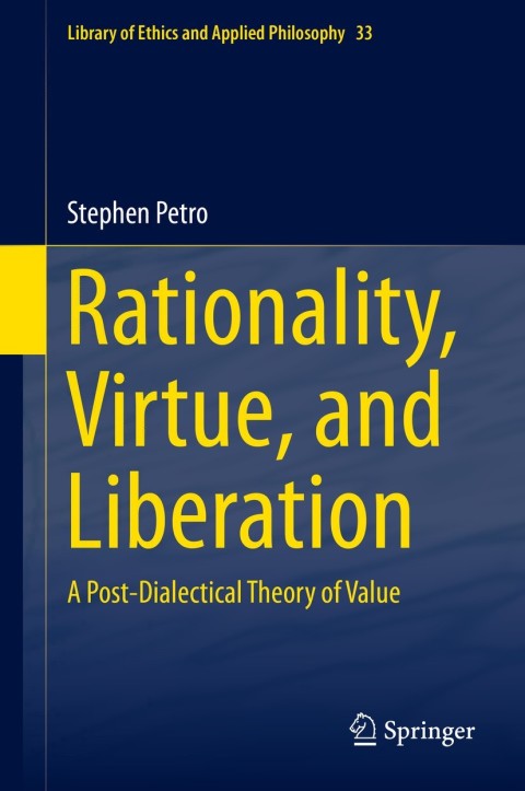 Cover image for book Rationality, Virtue, and Liberation