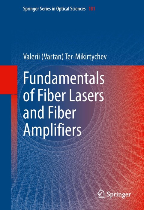 Cover image for book Fundamentals of Fiber Lasers and Fiber Amplifiers