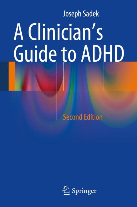 Cover image for book A Clinician’s Guide to ADHD