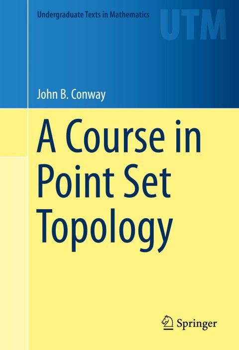 A Course in Point Set Topology 