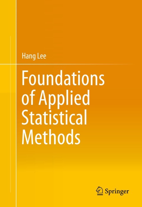 Cover image for book Foundations of Applied Statistical Methods