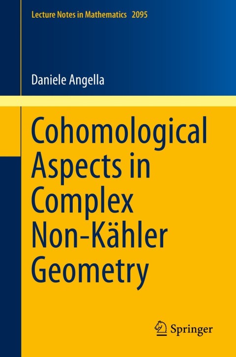 Cover image for book Cohomological Aspects in Complex Non-Kähler Geometry