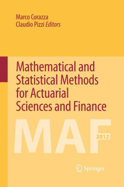 Cover image for book Mathematical and Statistical Methods for Actuarial Sciences and Finance