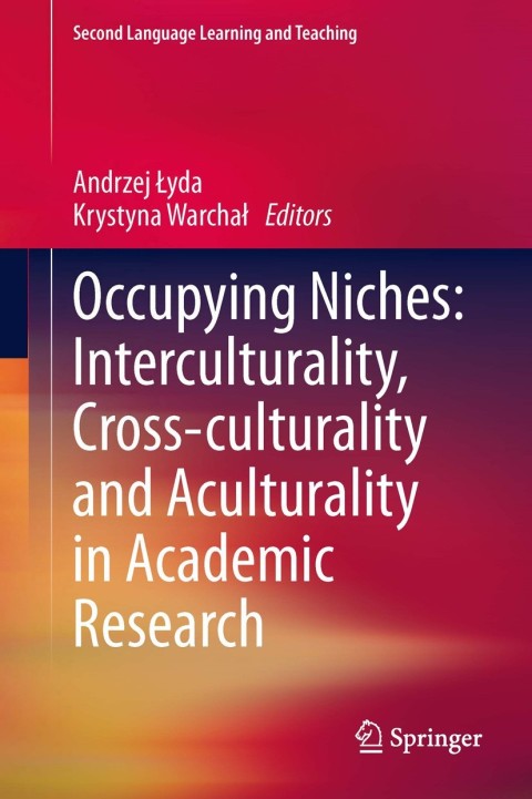 Cover image for book Occupying Niches: Interculturality, Cross-culturality and Aculturality in Academic Research