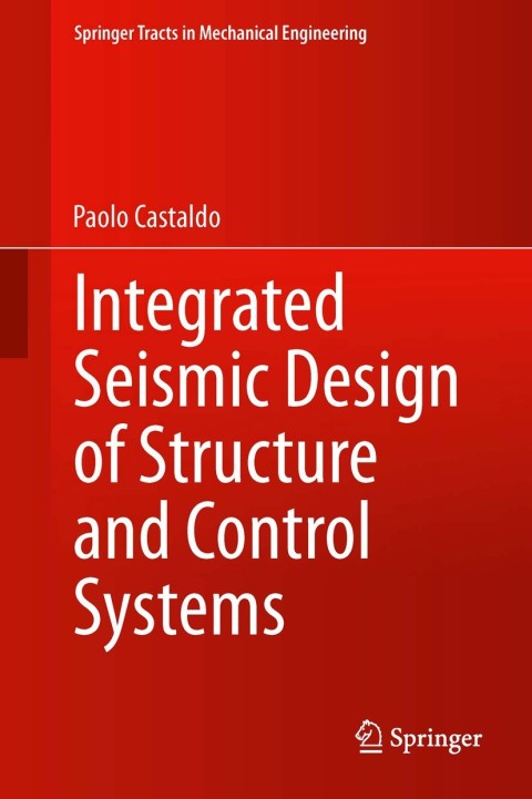 Cover image for book Integrated Seismic Design of Structure and Control Systems