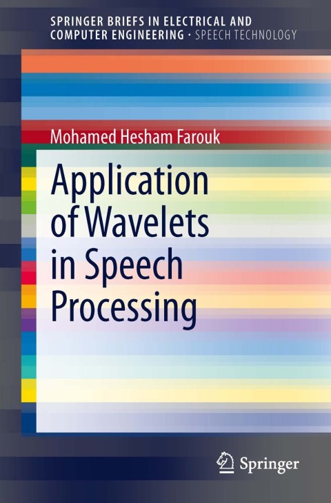 Cover image for book Application of Wavelets in Speech Processing