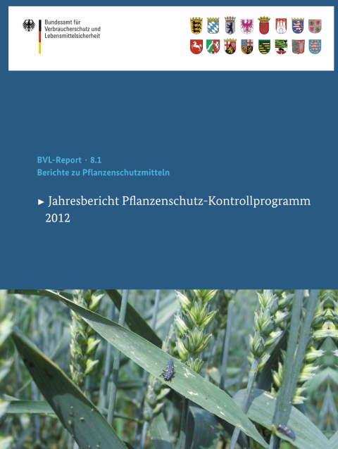 Berichte zu Pflanzenschutzmitteln 2012 