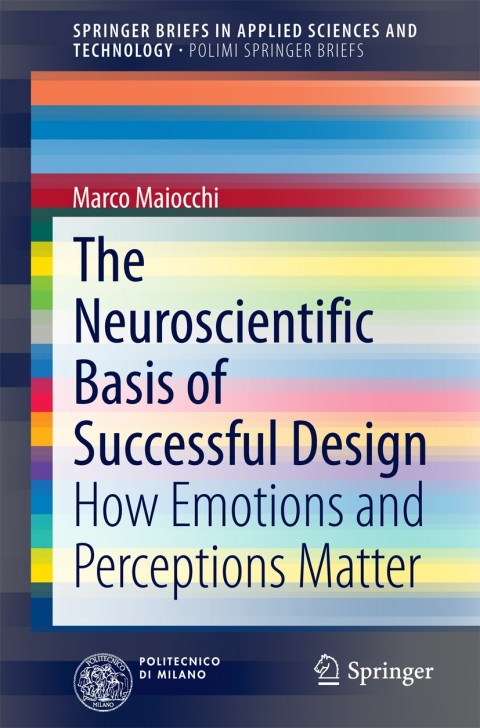 Cover image for book The Neuroscientific Basis of Successful Design