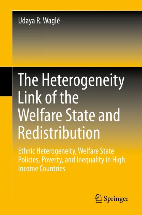 Cover image for book The Heterogeneity Link of the Welfare State and Redistribution