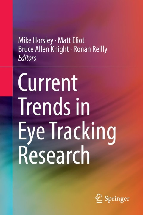 Cover image for book Current Trends in Eye Tracking Research