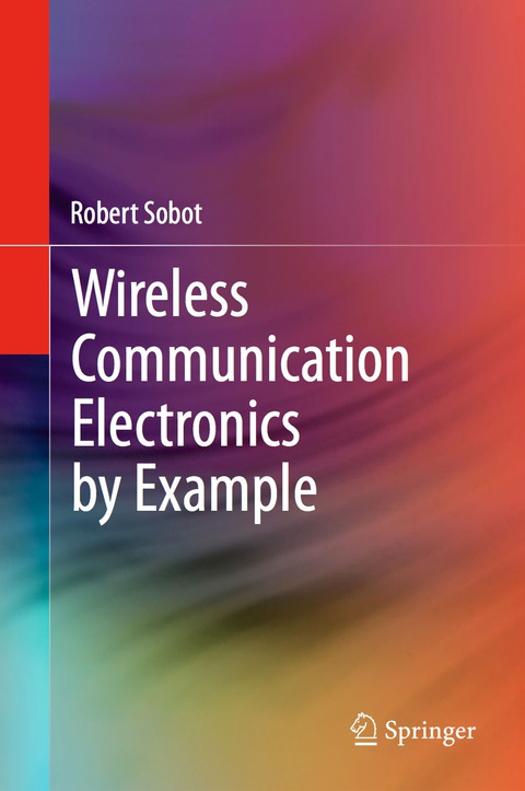 Cover image for book Wireless Communication Electronics by Example
